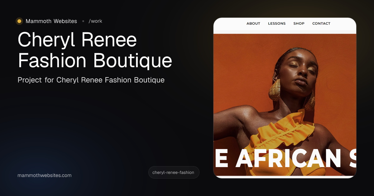 Cheryl Renee Fashion Boutique | Mammoth Websites